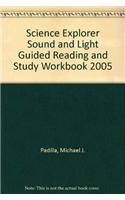 Science Explorer Sound and Light Guided Reading and Study Workbook 2005