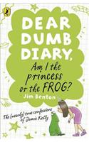 Dear Dumb Diary: Am I the Princess or the Frog?: (3 Dear Dumb Diary)