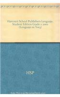 Harcourt School Publishers Lenguaje: Student Edition Grade 2 2002
