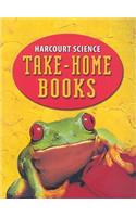 Harcourt Science: Take-Home Books