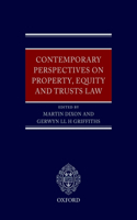 Contemporary Perspectives on Property, Equity and Trust Law