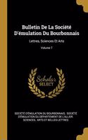 Bulletin De La Société D'émulation Du Bourbonnais: Lettres, Sciences Et Arts; Volume 7