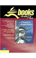 Struggle Democracy Books ALA Carte Plus