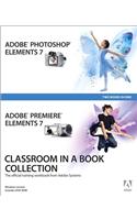 Adobe Photoshop Elements 7 and Adobe Premiere Elements 7 Classroom in a Book Collection: The Official Training Workbook from Adobe Systems [With DVD R