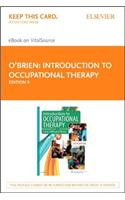 Introduction to Occupational Therapy - Elsevier eBook on Vitalsource (Retail Access Card)