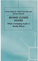 Behind Closed Doors: What Company Audit Is Really about