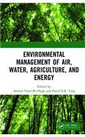 Environmental Management of Air, Water, Agriculture, and Energy