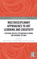 Multidisciplinary Approaches to Art Learning and Creativity