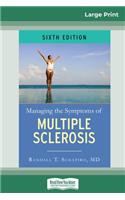 Managing the Symptoms of Multiple Sclerosis