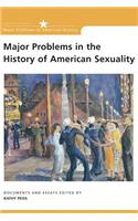 Major Problems in the History of American Sexuality: Documents and Essays