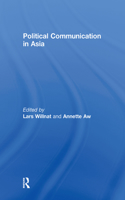 Political Communication in Asia