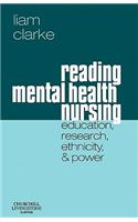 Reading Mental Health Nursing: Education, Research, Ethnicity and Power
