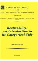 Realizability: An Introduction to Its Categorical Side Volume 152
