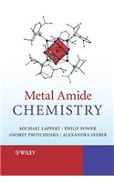 Metal Amide Chemistry