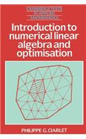 Introduction to Numerical Linear Algebra and Optimisation