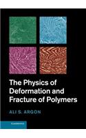 Physics of Deformation and Fracture of Polymers
