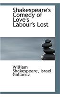 Shakespeare's Comedy of Love's Labour's Lost