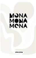Mona Mona Mona