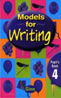 Models for Writing Yr4/P5: Pupil Book: (MODELS FOR WRITING)