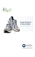 Simple Solutions To Stay Healthy - Health and Wellness Guide