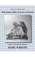 The Lonely Doll Learns A Lesson