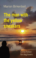 man with the yellow sneakers