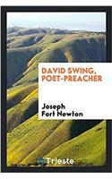 David Swing Poet-Preacher