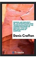 GENESIS AND GEOLOGY, OR, AN INVESTIGATIO