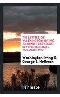 The Letters of Washington Irving to Henry Brevoort