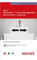 Novell ZENworks 7 Linux Management Administrator's Handbook
