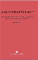 Leadership in a Free Society