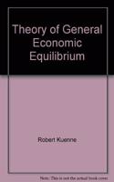 Theory of General Economic Equilibrium