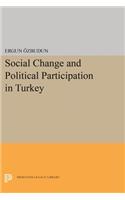 Social Change and Political Participation in Turkey