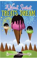 Neat Sweet Treats Dream