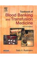 Textbook of Blood Banking and Transfusion Medicine