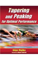 Tapering and Peaking for Optimal Performance