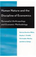 Human Nature and the Discipline of Economics