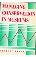 Managing Conservation in Museums