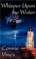 Whisper Upon the Water