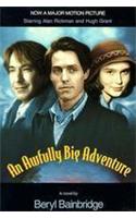 An Awfully Big Adventure