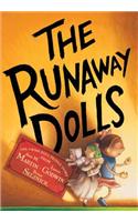 The Runaway Dolls