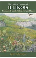 The Natural Heritage of Illinois: Essays on Its Lands, Waters, Flora, and Fauna