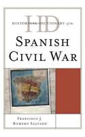 Historical Dictionary of the Spanish Civil War