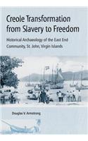 Creole Transformation from Slavery to Freedom