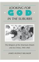 Looking for God in the Suburbs
