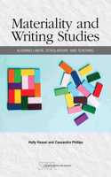 Materiality and Writing Studies