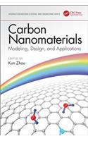 Carbon Nanomaterials: Modeling, Design, and Applications