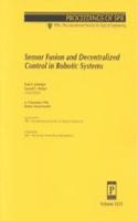 Sensor Fusion and Decentralized Control In Robotic Systems