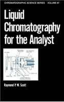 Liquid Chromatography for the Analyst