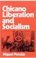 Chicano Liberation and Socialism
